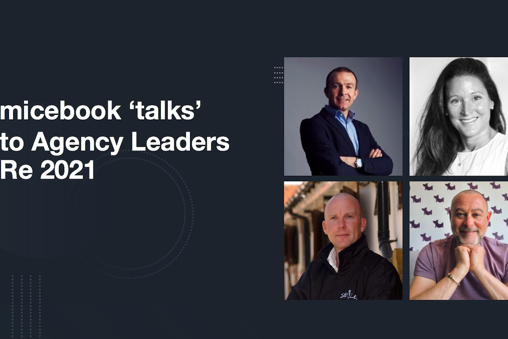 Micebook talks to… agency leaders 2021